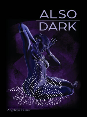 cover image of Also Dark